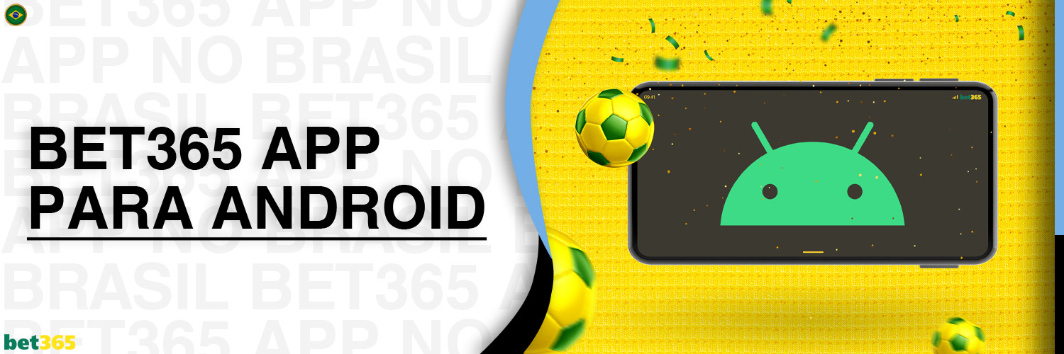 A Bet365 Brasil oferece um aplicativo responsivo com recursos de site, jogos ao vivo e bônus que podem ser facilmente baixados para dispositivos Android.