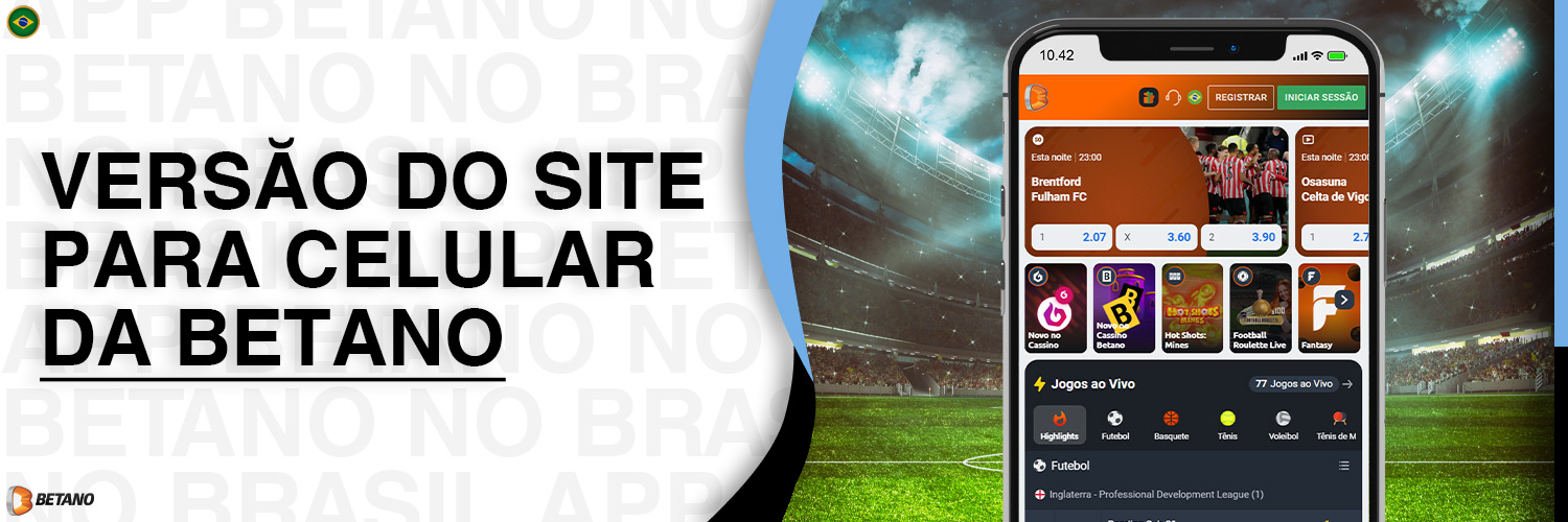 A Betano tem uma versão mobile do site que permite jogar pelo navegador sem precisar baixar o app. O site é atualizado com frequência e oferece todos os recursos e ofertas disponíveis no aplicativo, enquanto os jogos de cassino se adaptam à tela do seu dispositivo.