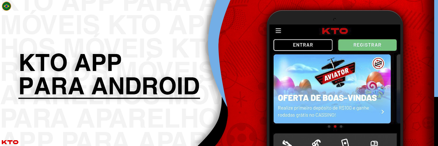KTO App para Android: Apostas Esportivas na Palma da Sua Mão