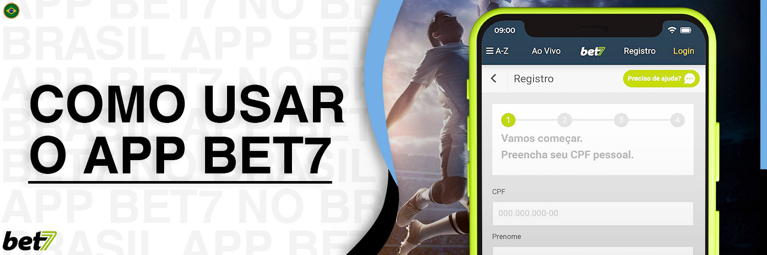 Descrição detalhada de como usar o aplicativo móvel Bet7 Brasil