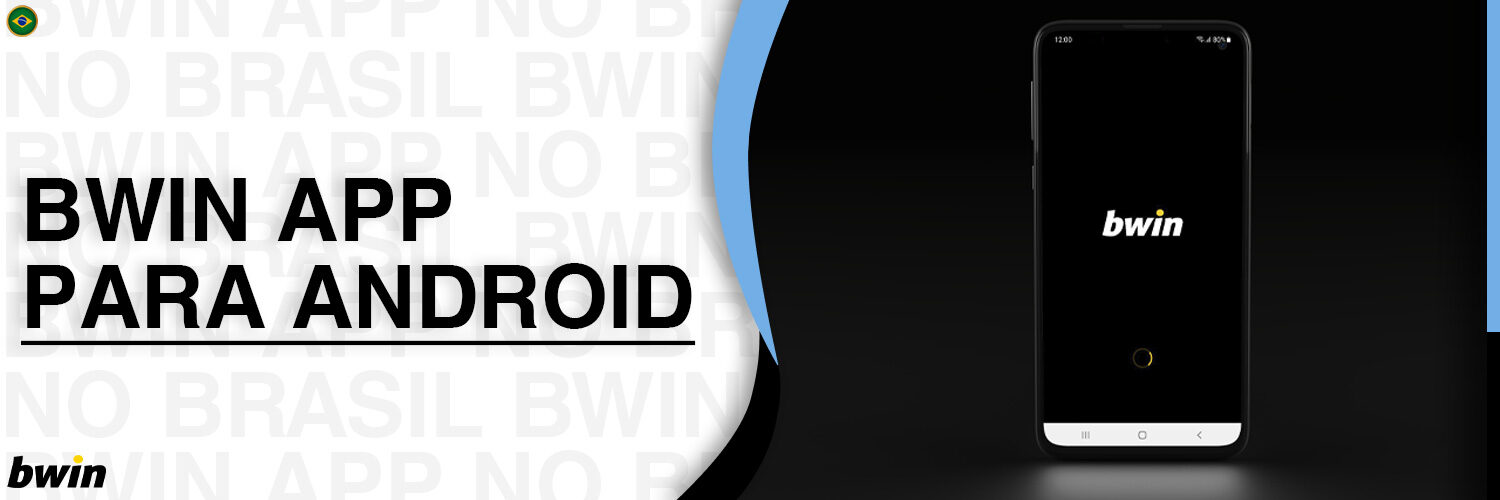 Informações pormenorizadas sobre a aplicação móvel BWIN para Android