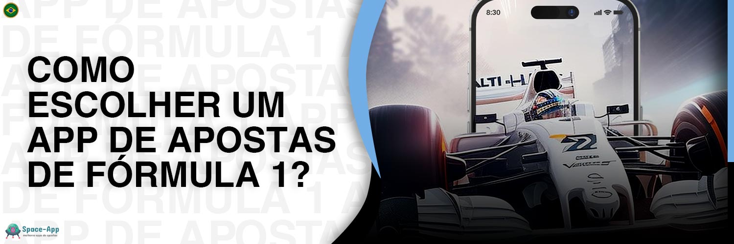 O que os jogadores brasileiros devem considerar ao escolher um aplicativo móvel para apostas na Fórmula 1?