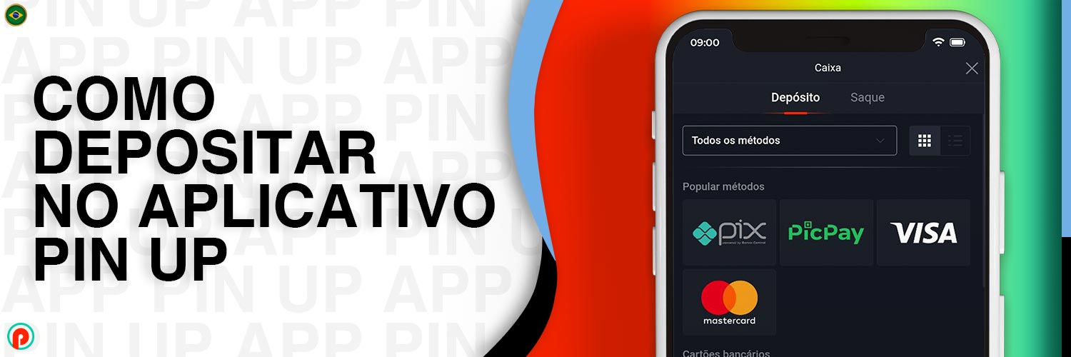 Revisão dos métodos de depósito disponíveis no aplicativo móvel da Pin Up para jogadores no Brasil.