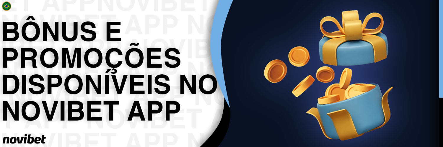 Bônus e Promoções Disponíveis no Novibet App