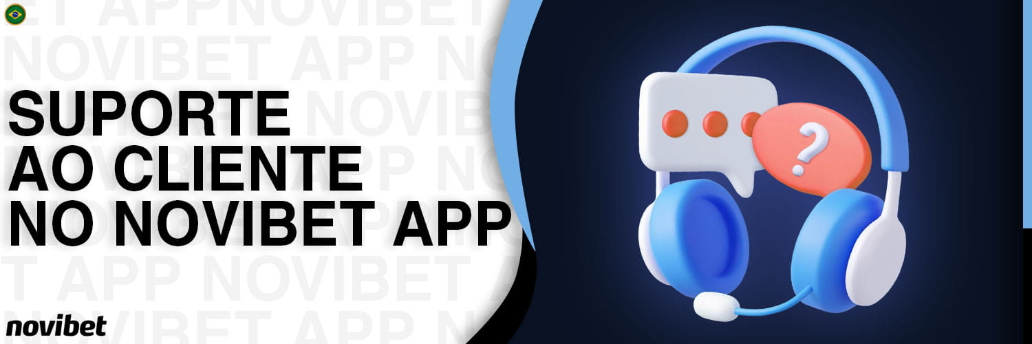 Atendimento ao usuário no Novibet App